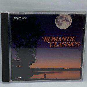 Romantic Classics: Disc Three Classical Music